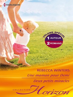 cover image of Une maman pour Demi--Deux petits miracles